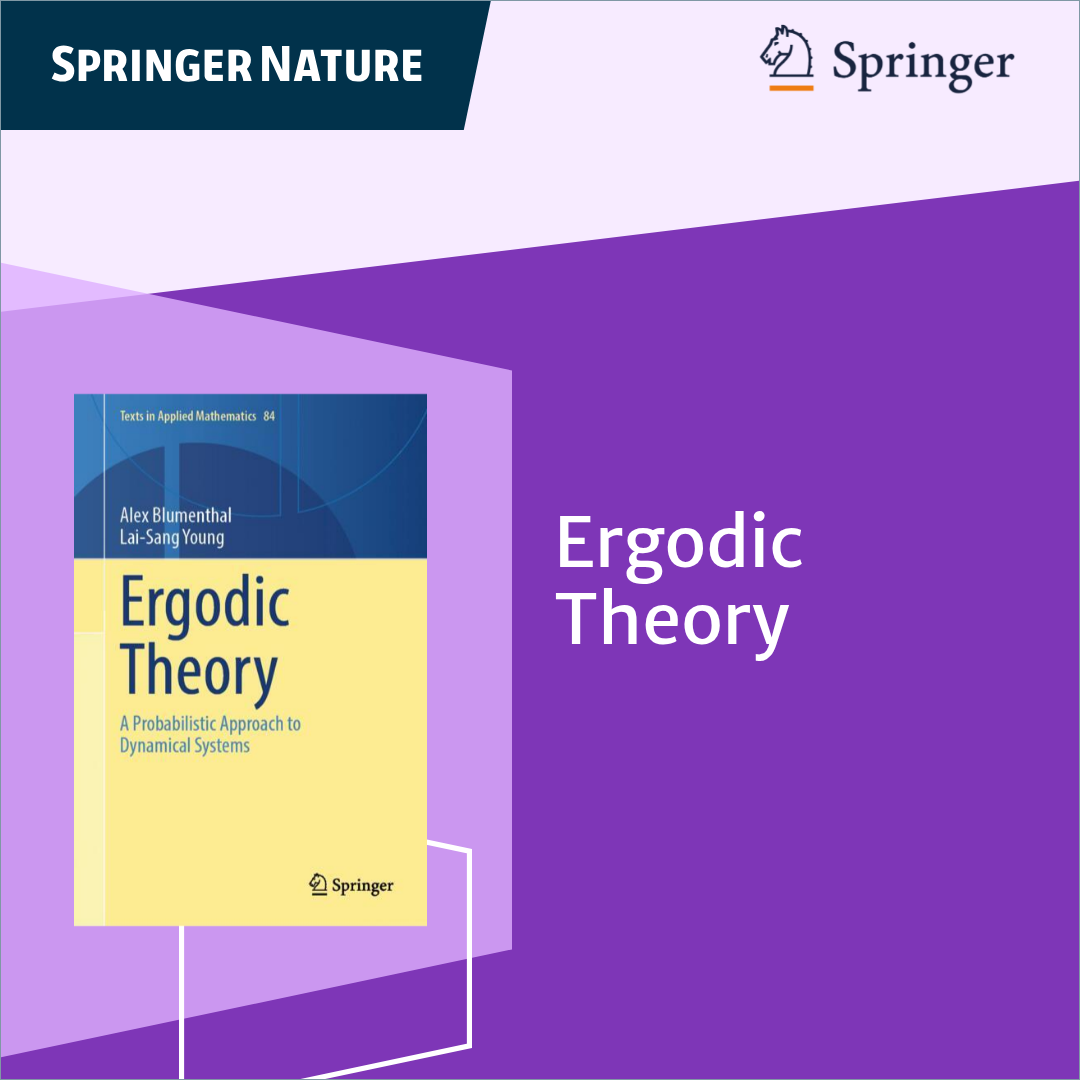 Promotional graphic for Ergodic Theory by Alex Blumenthal and Lai-Sang Young